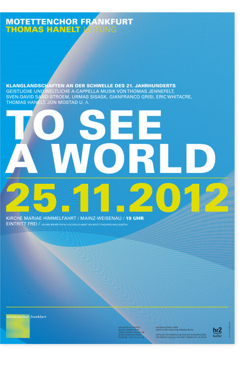 Plakat Motettenchor to see a world